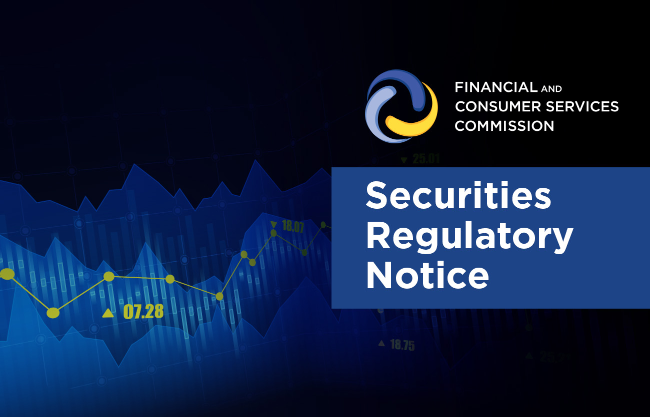 Securities Regulatory Notice New Brunswick Financial and Consumer